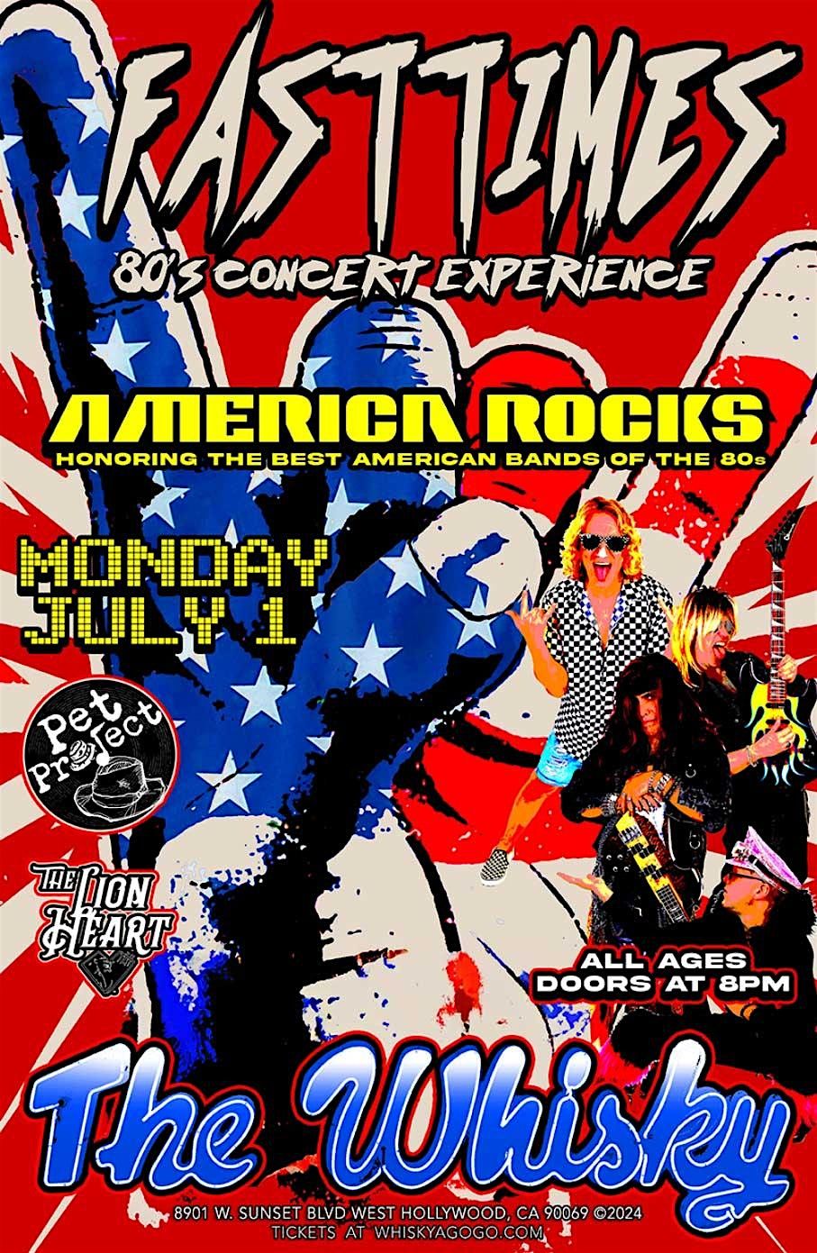 Fast Times 80s Concert Experience (America Rocks Night)