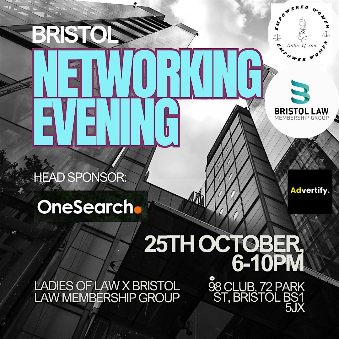 Ladies of Law x Bristol Law Membership Group Networking Evening