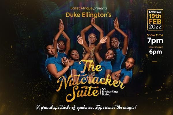 Ballet Afrique Presents: Duke Ellington's Nutcrack