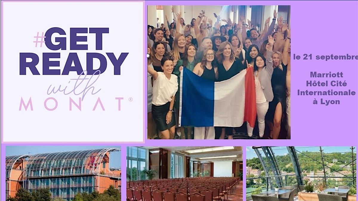 Get Ready with MONAT France