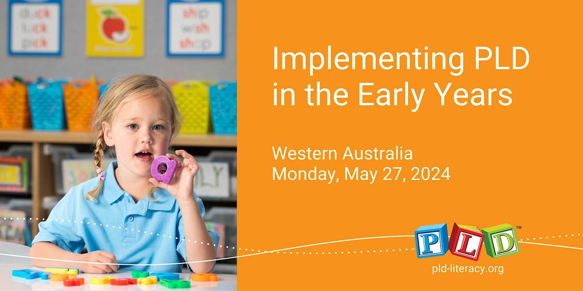 Implementing PLD in the Early Years  May 2024