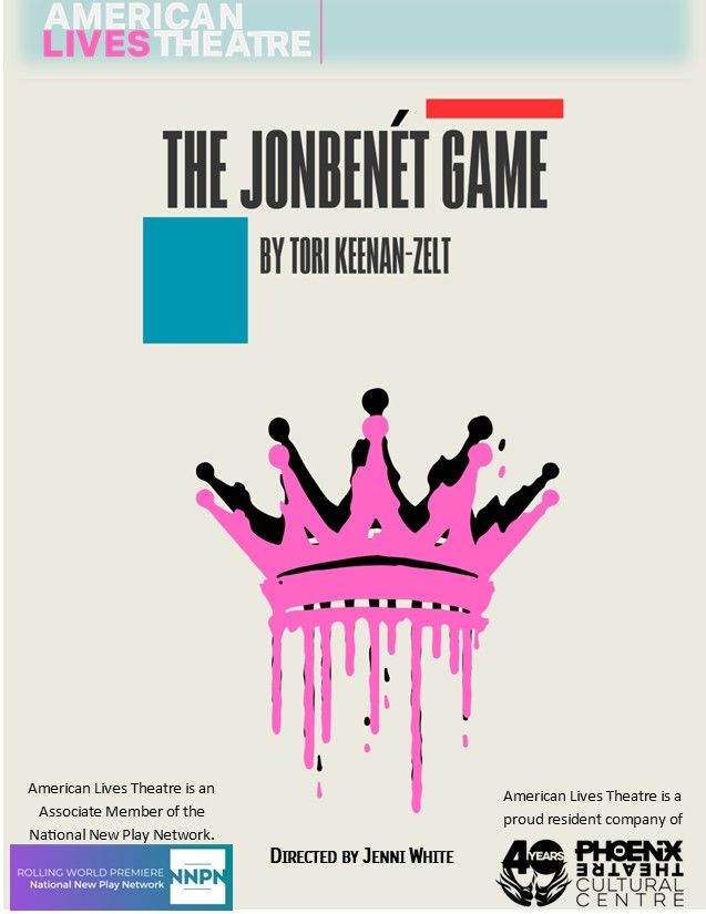 The JonBen\u00e9t Game, a world premiere play by Tori Keenan-Zelt