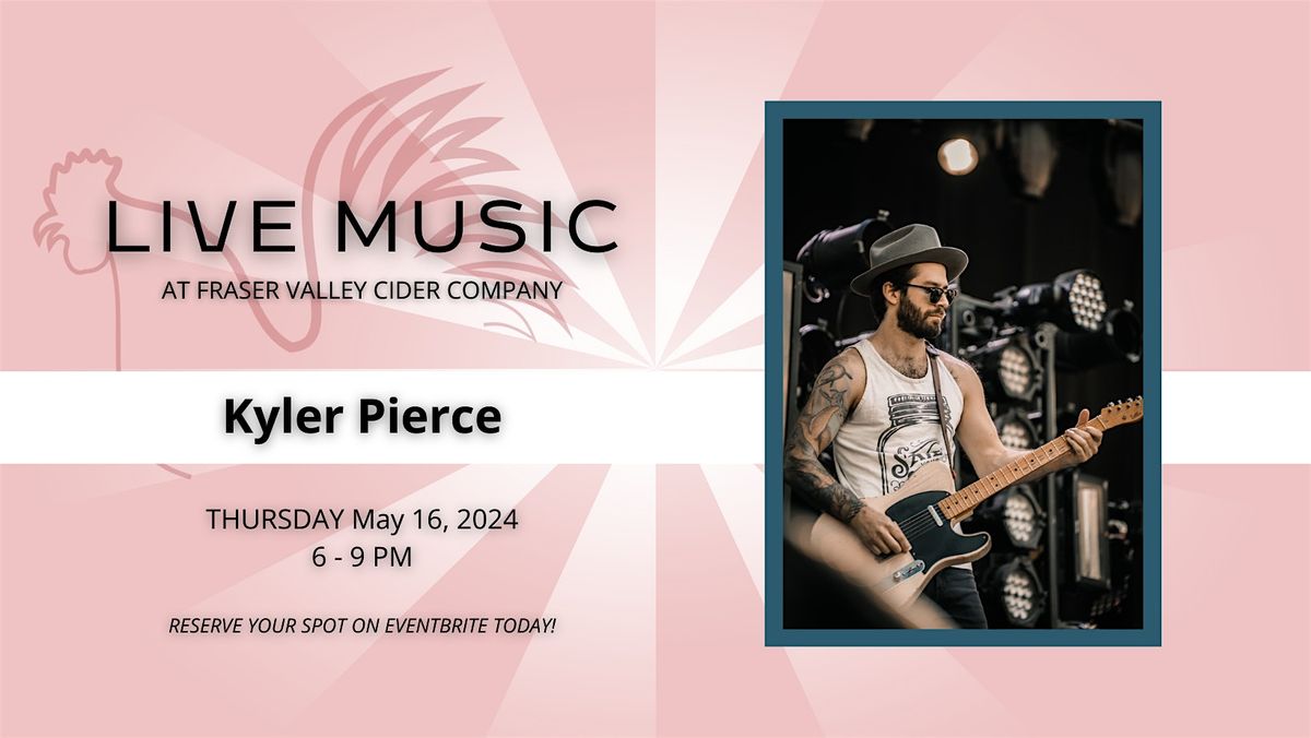 Live Music at FVC with Kyler Pierce May 16
