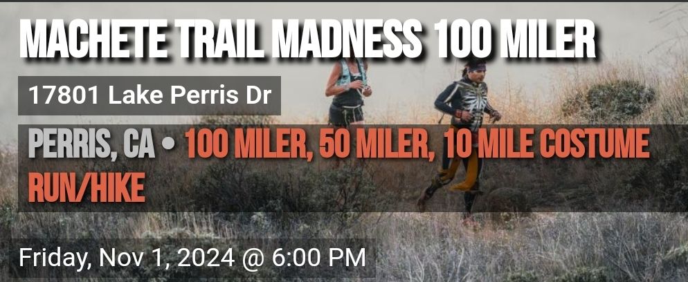 Machete Trail Madness 100 Miler