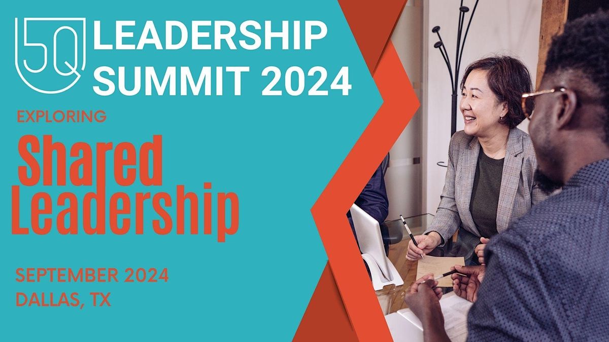5Q Leadership Summit (Dallas)
