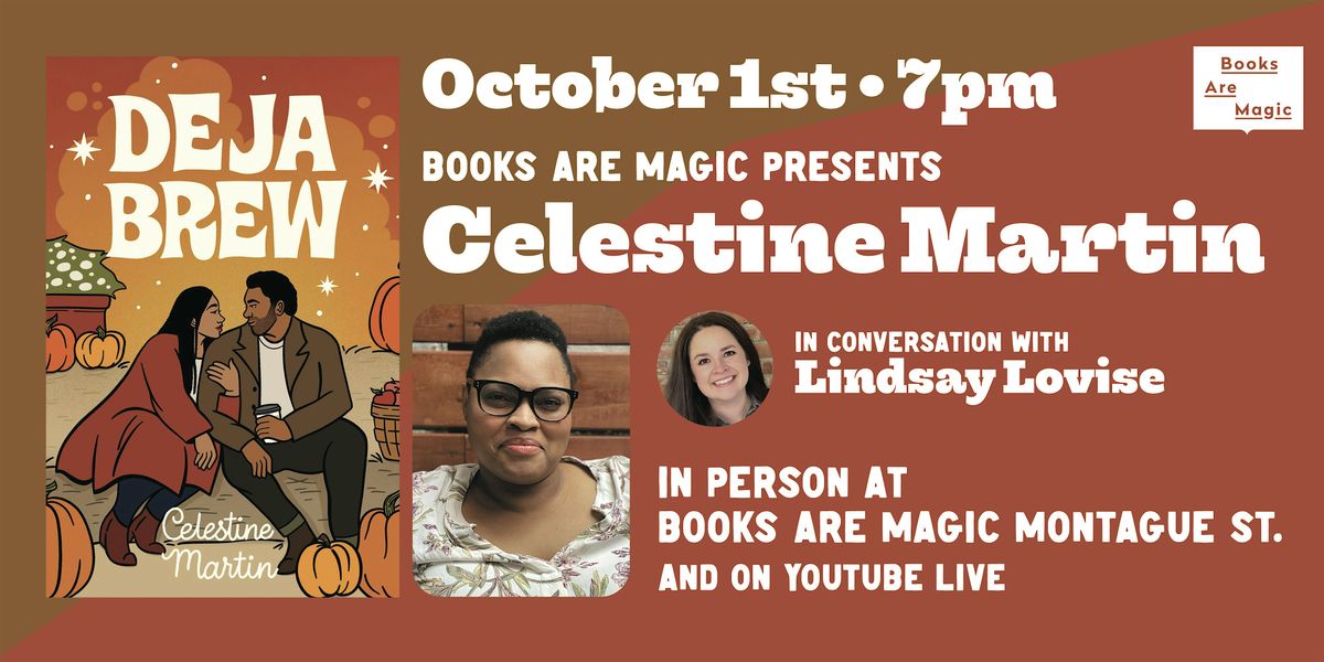 In-Store: Celestine Martin: Deja Brew w\/ Lindsay Lovise