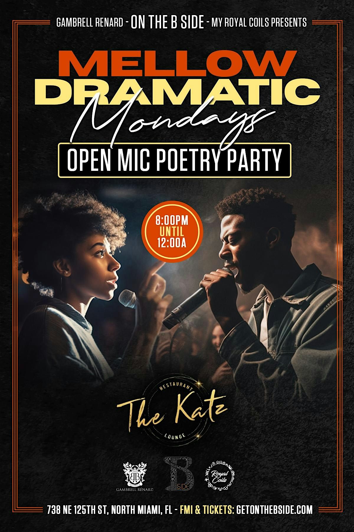 Mellow Dramatic Mondays Open Mic  Poetry Party