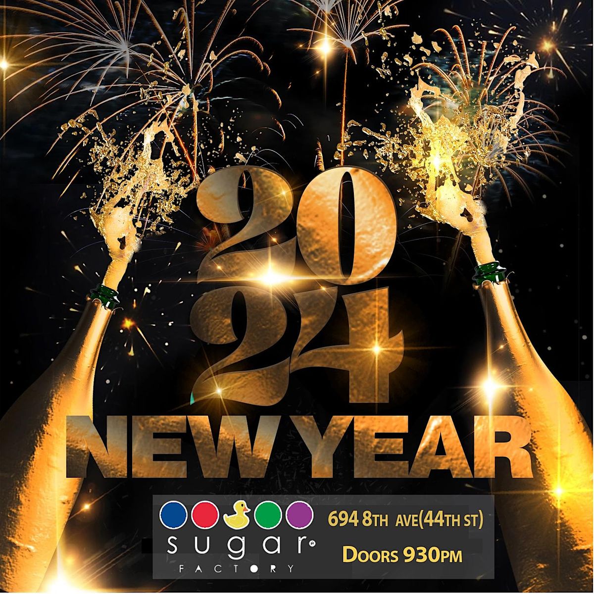 New Years Eve  2024 @ Sugar Factory