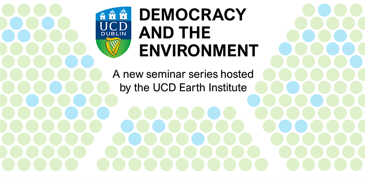 UCD Earth Institute Democracy & Environment Series IV: Irish Dairy Sector