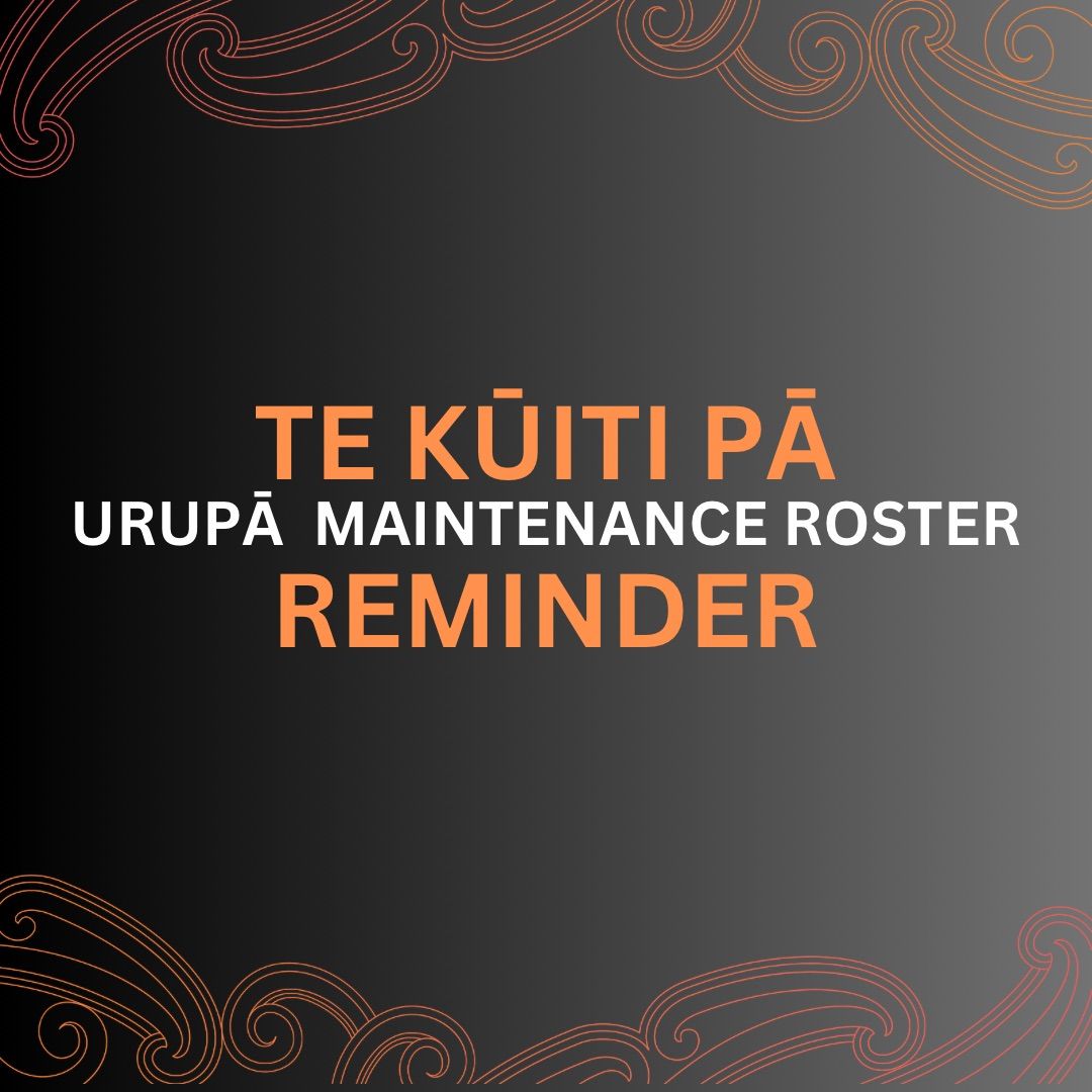 January Urup\u0101 Maintenance Reminder - Anderson (Tokihaua) Wh\u0101nau