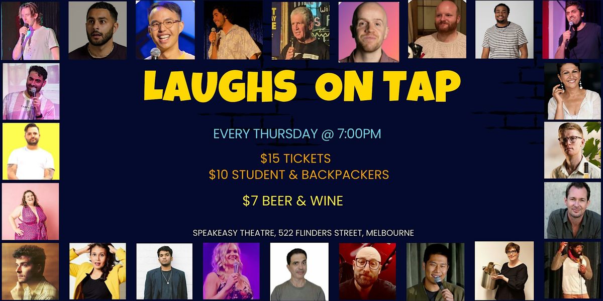 Laughs on Tap -  Great Comedy, Cheap Drinks