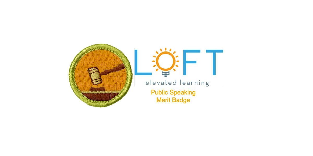 Merit Badge: Public Speaking