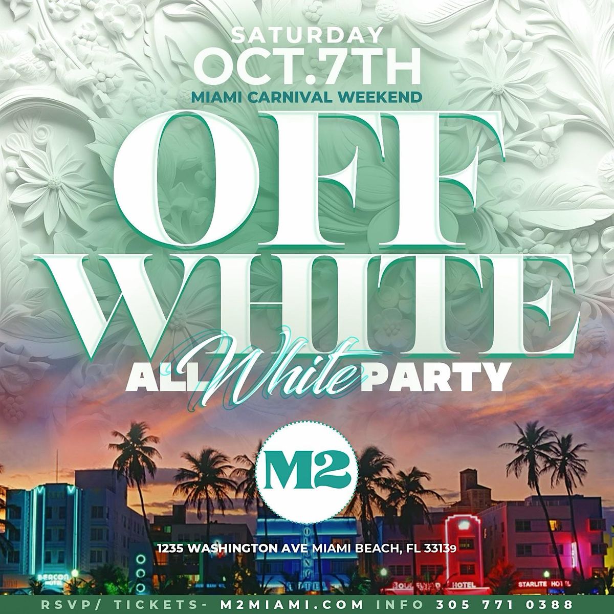 OFF  WHITE THE ULTIMATE All WHITE PARTY (MIAMI CARNIVAL)