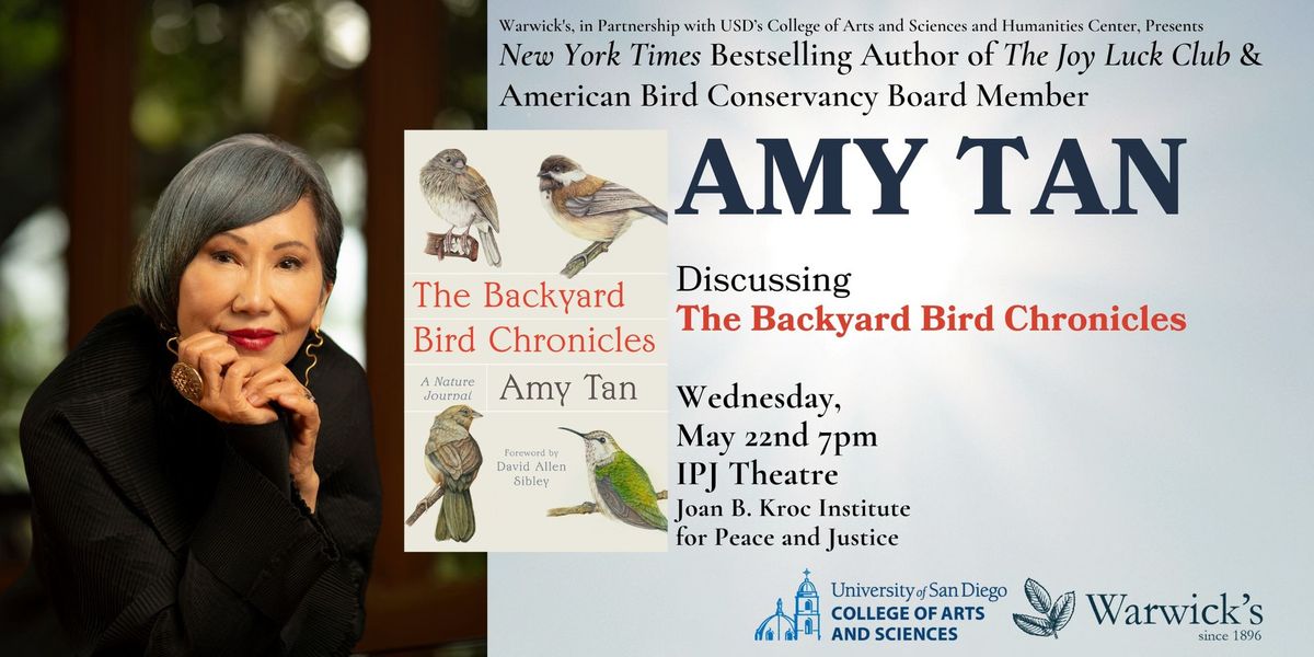 Amy Tan at USD: THE BACKYARD BIRD CHRONICLES