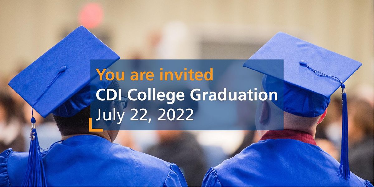 CDI College's Calgary Graduation Ceremony Summer 2022