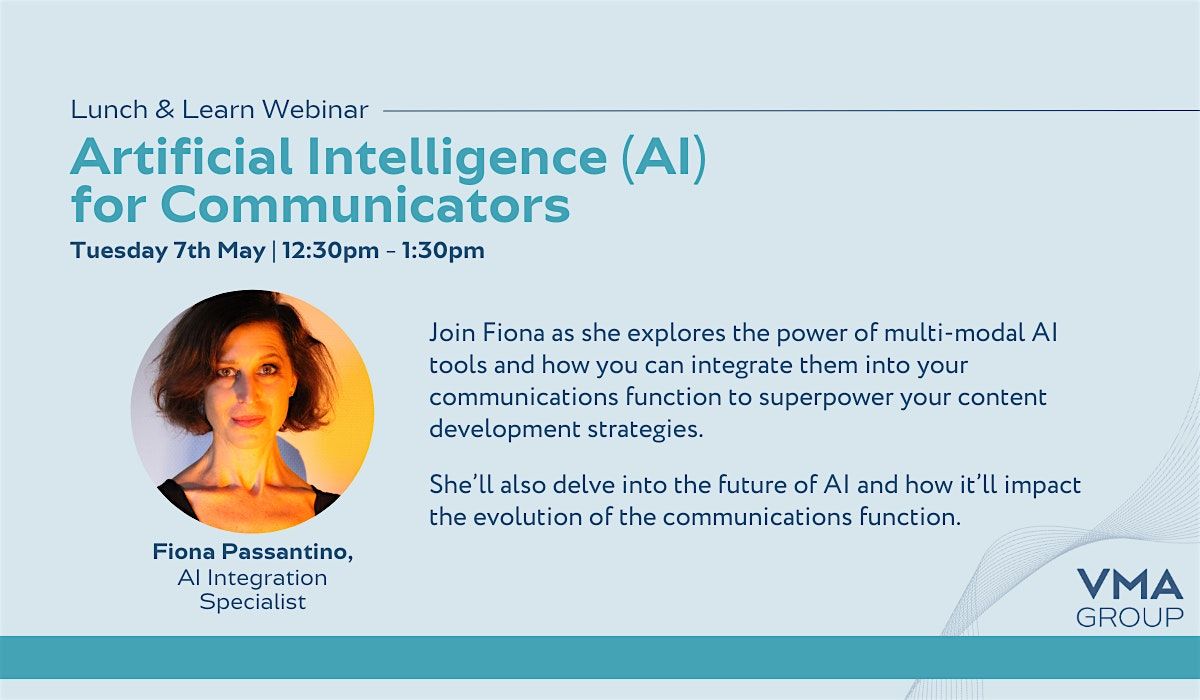 AI for Communicators | Lunch & Learn Webinar | VMA GROUP