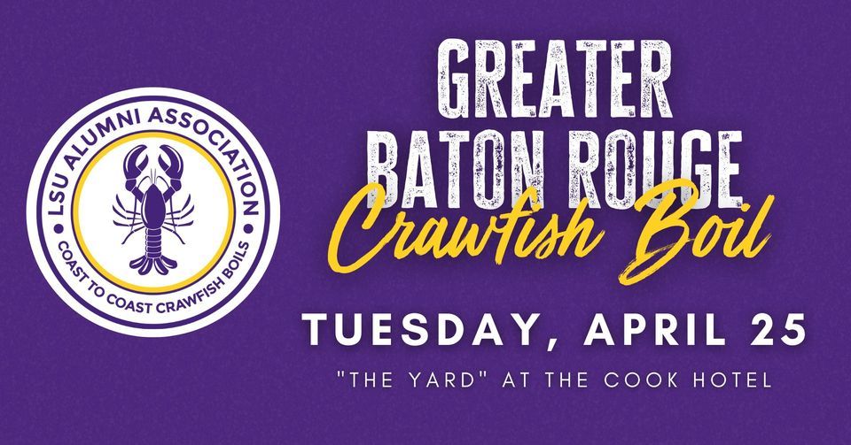 2023 Annual LSU Baton Rouge Alumni Crawfish Boil