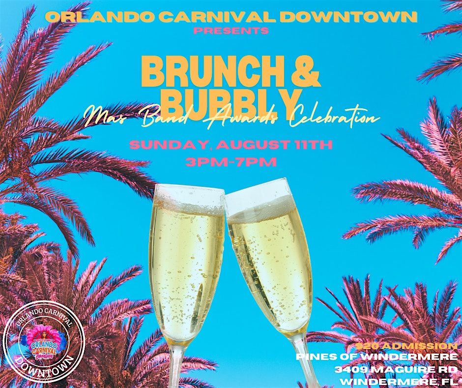 Orlando Carnival Downtown's Brunch & Bubbly:  Mas Band Awards Celebration