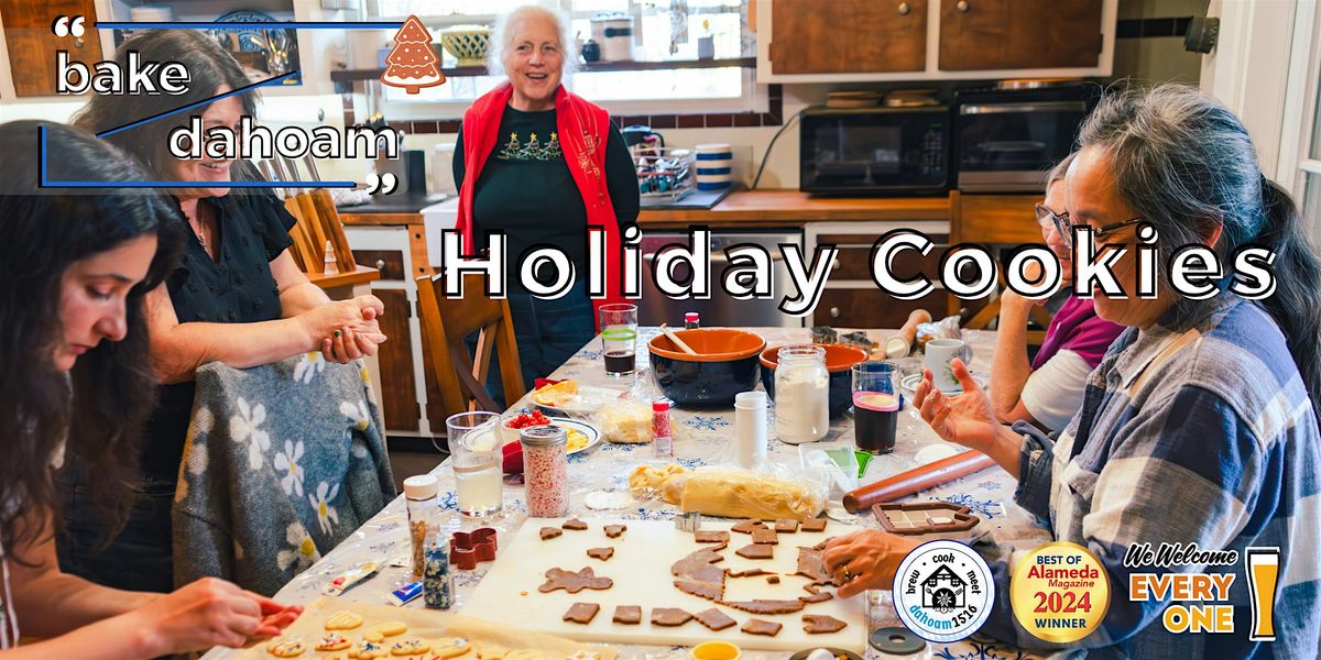 BAKE: Holiday Cookies Bake\/Decorate\/Take  ($35)(Class)