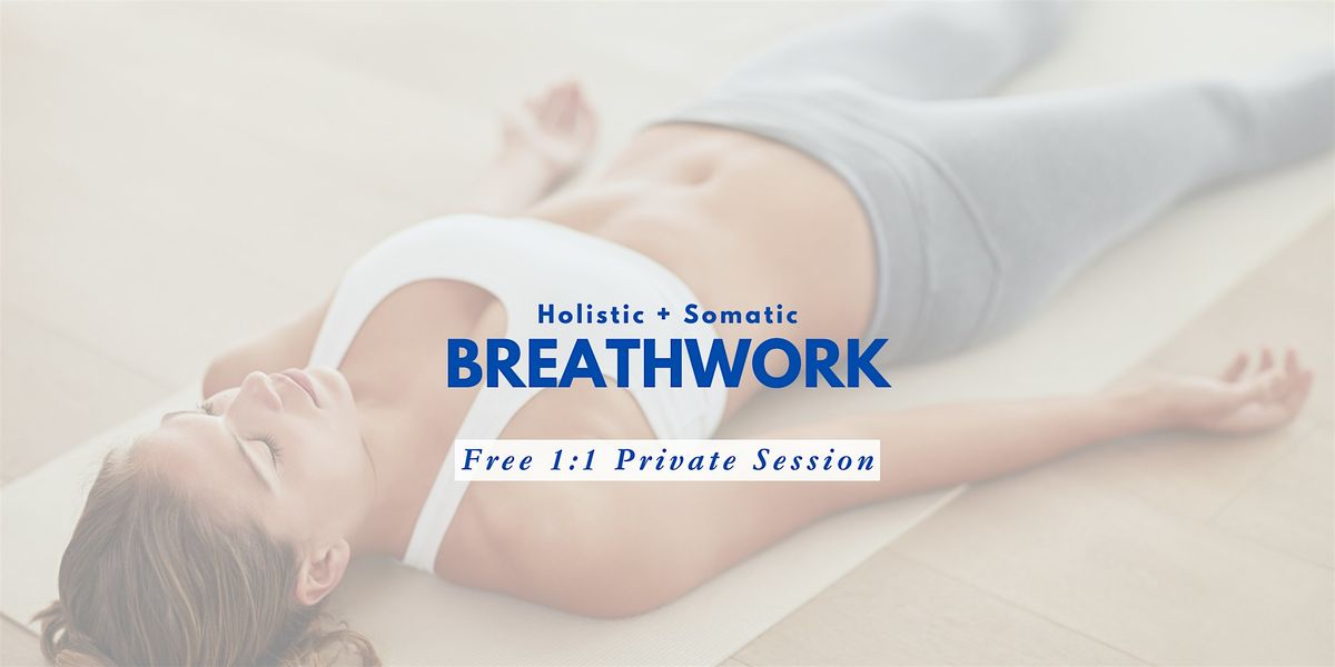 Free Holistic Breathwork Session