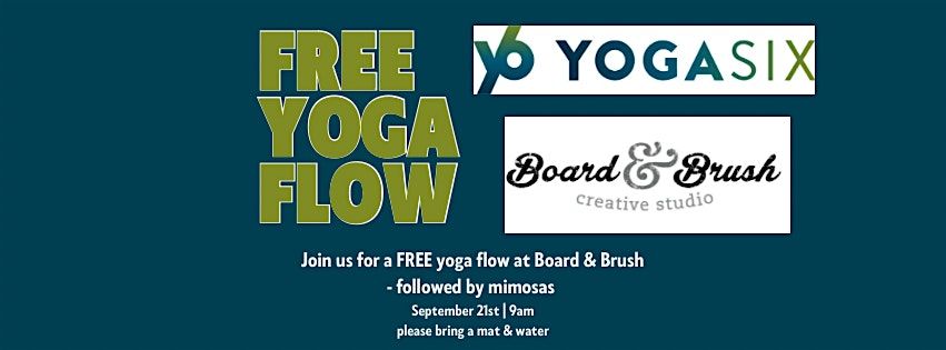 Yoga at Board & Brush