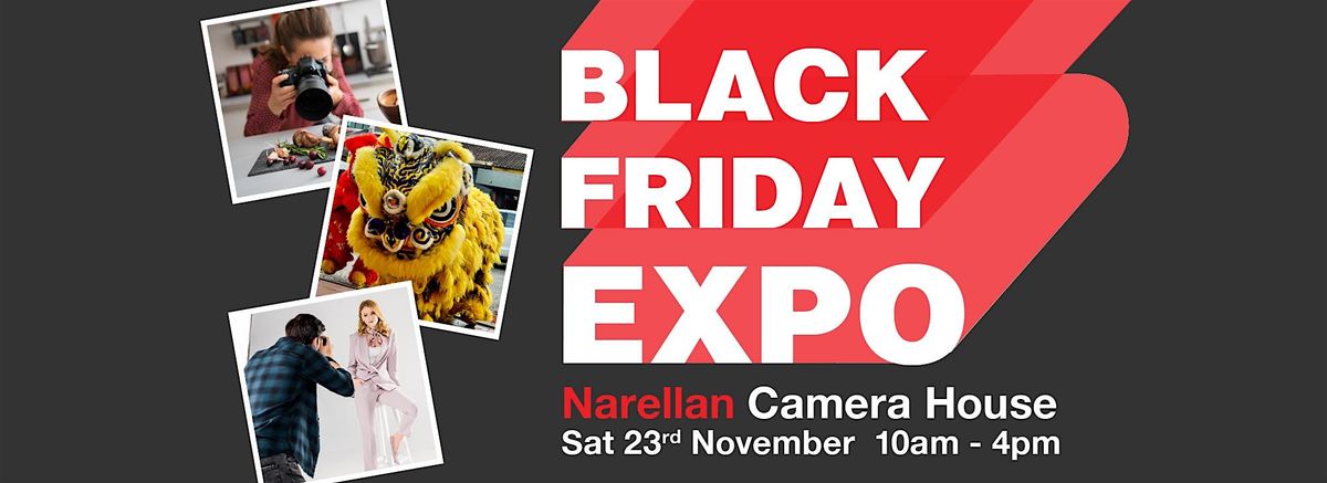 Black Friday Camera Expo: Exclusive Deals on Gear at Camera House Narellan!