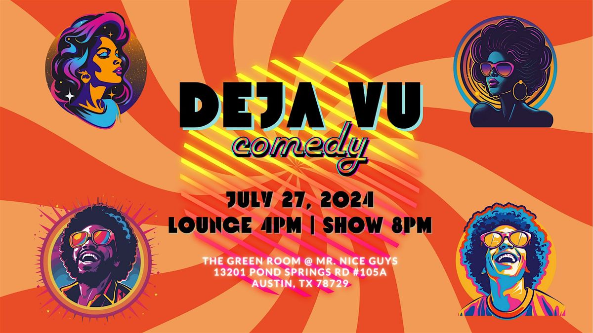 Deja Vu Standup Comedy Show