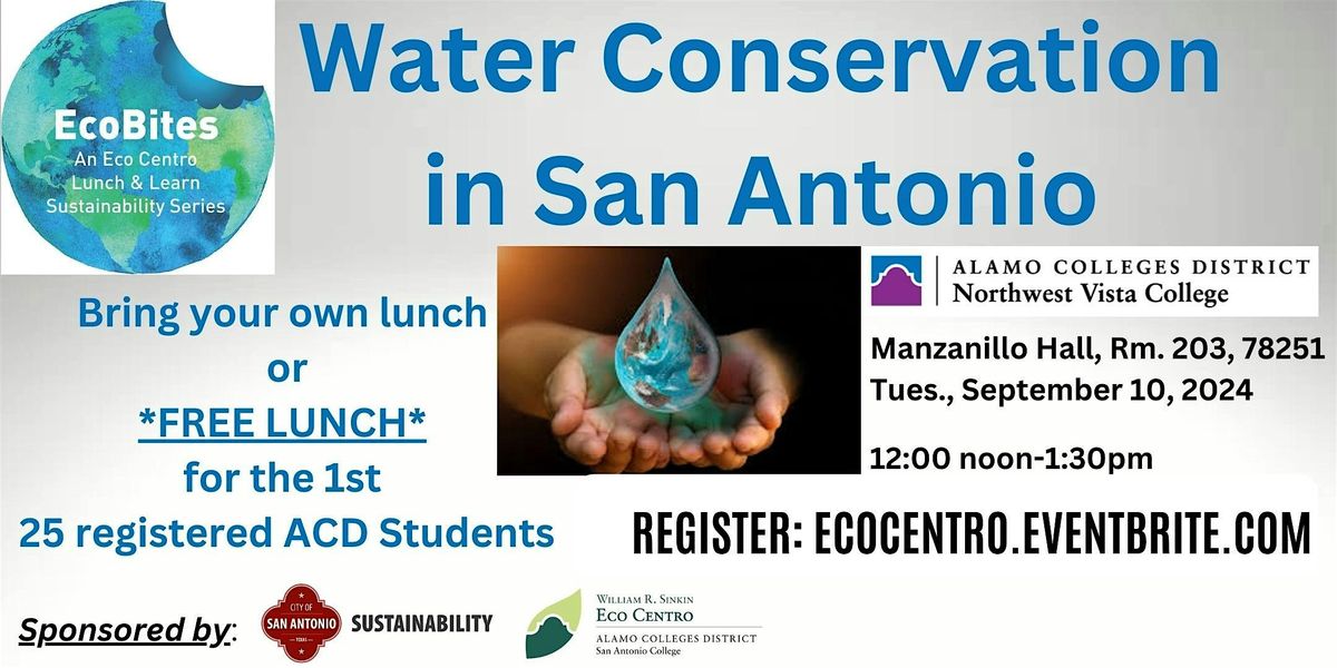 ECO BITES: Water Conservation in San Antonio