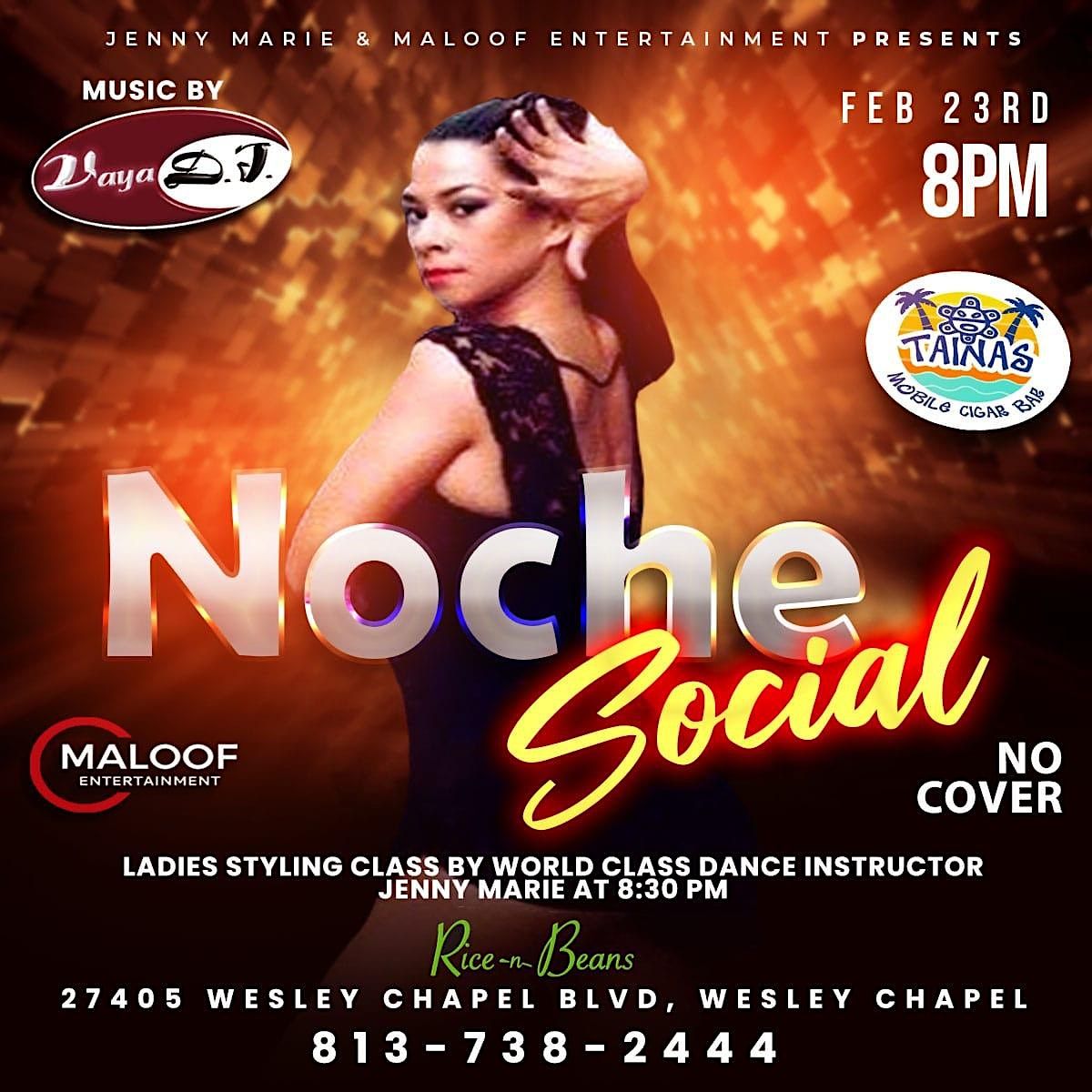 NOCHE SOCIAL @ RICE N BEANS WESLEY CHAPEL - FREE EVENT!