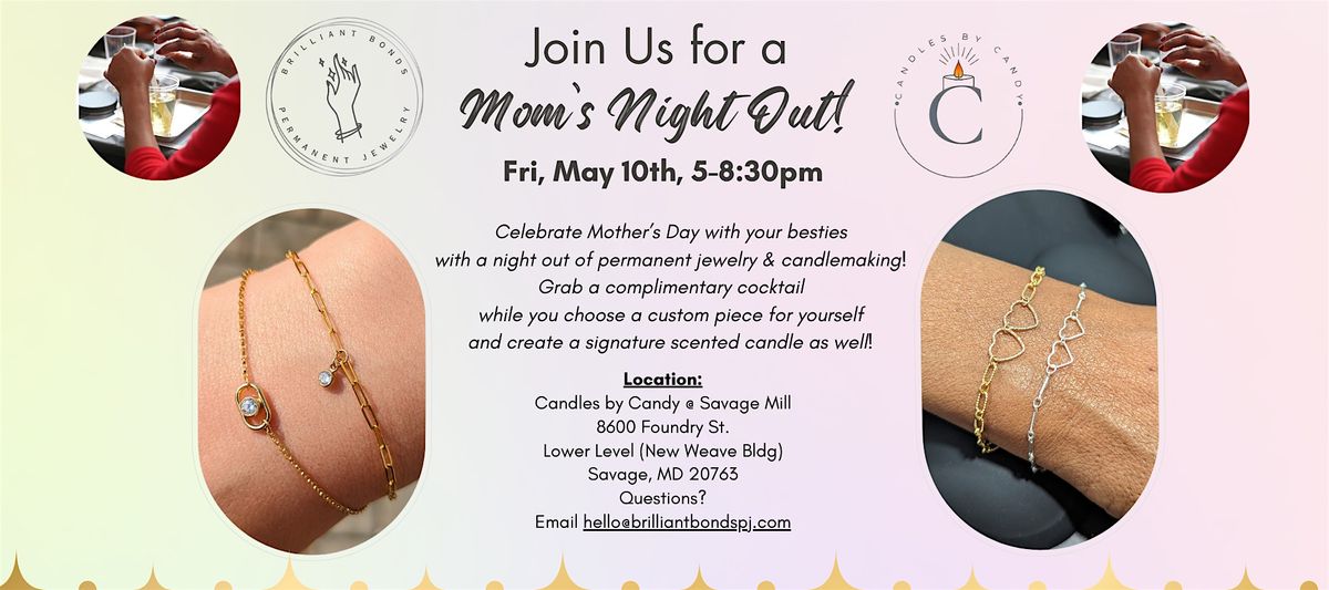 Mom's Night Out!
