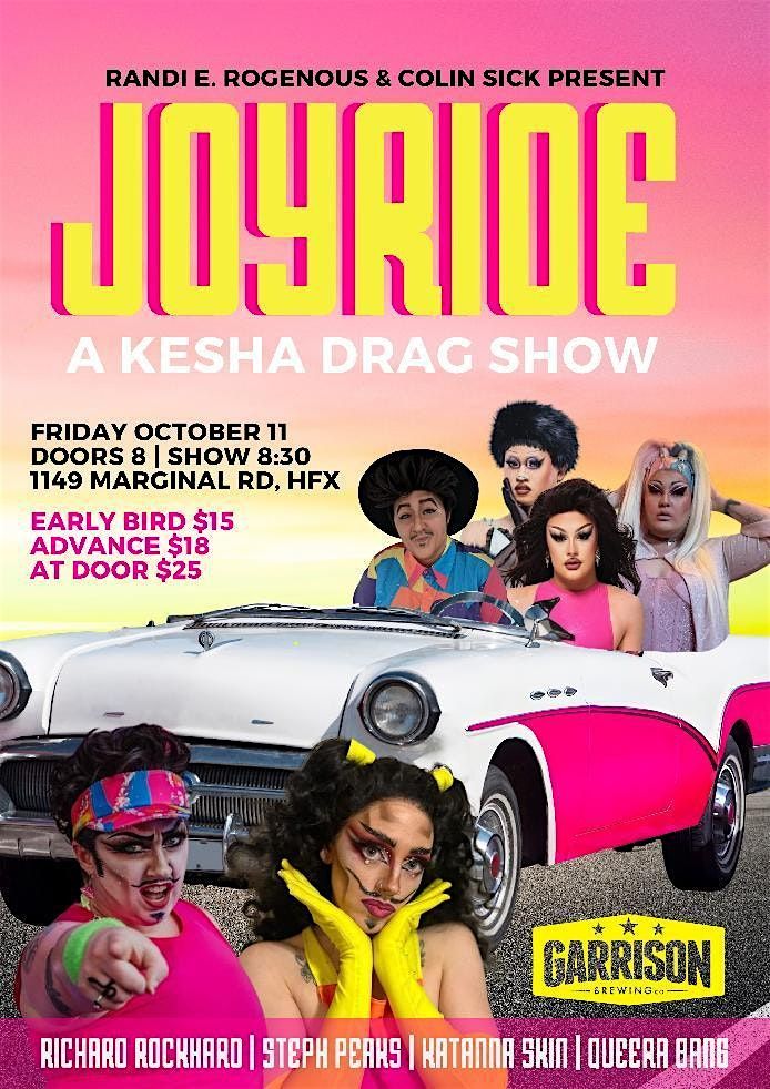 JOYRIDE: A Kesha Drag Show