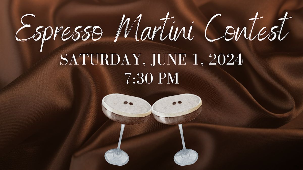 Espresso Martini Contest