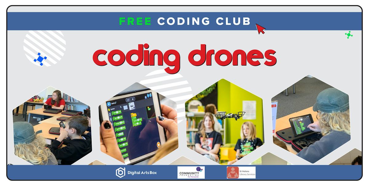 Coding Drones Workshop | Coding Club | St Helens