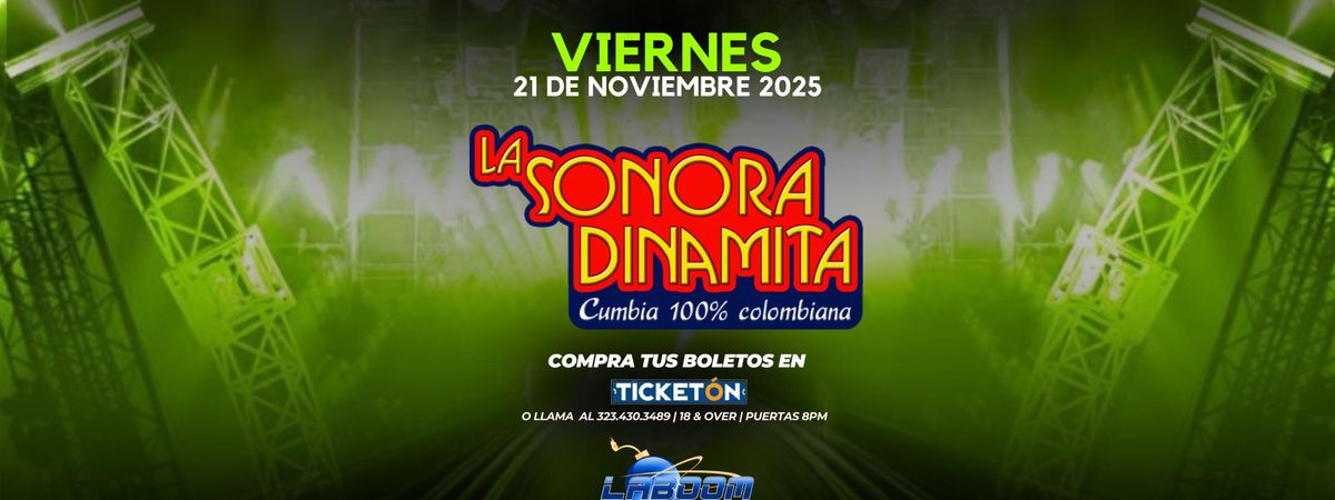 LA SONORA DINAMITA en LA BOOM de Los Angeles!