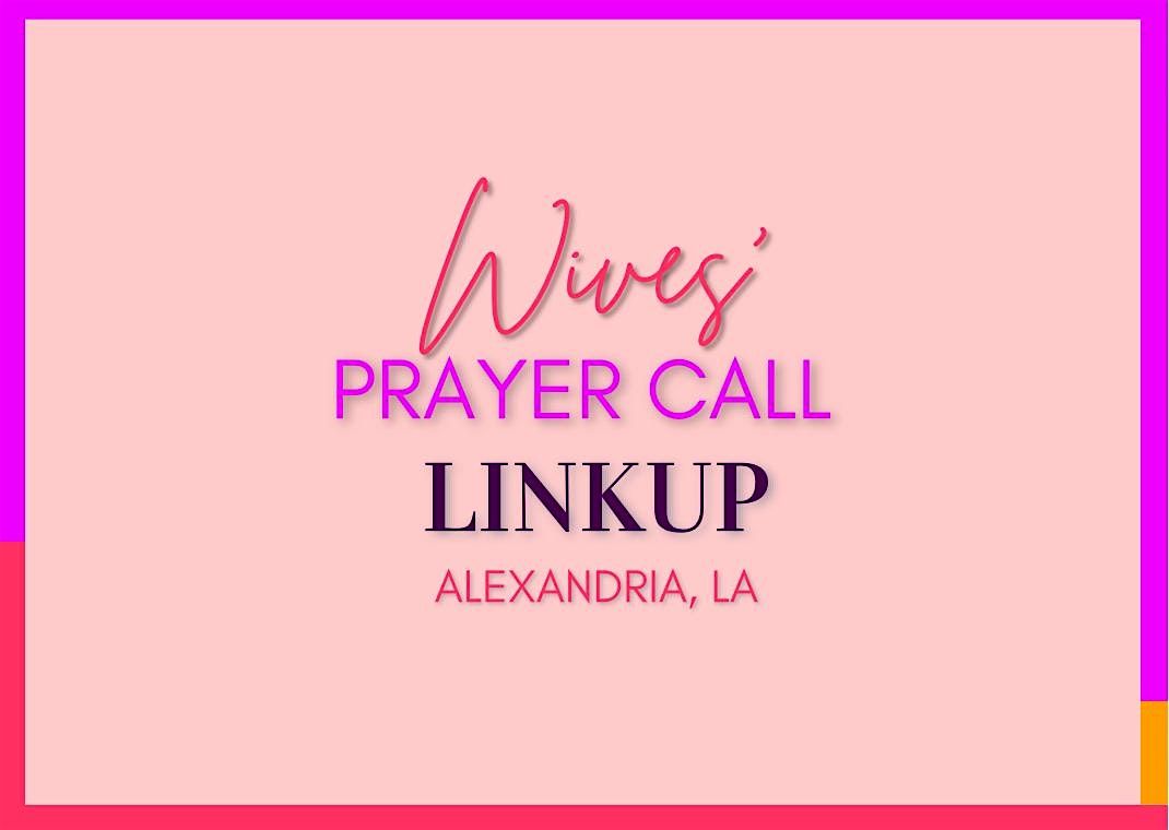 Alexandria Wives Linkup