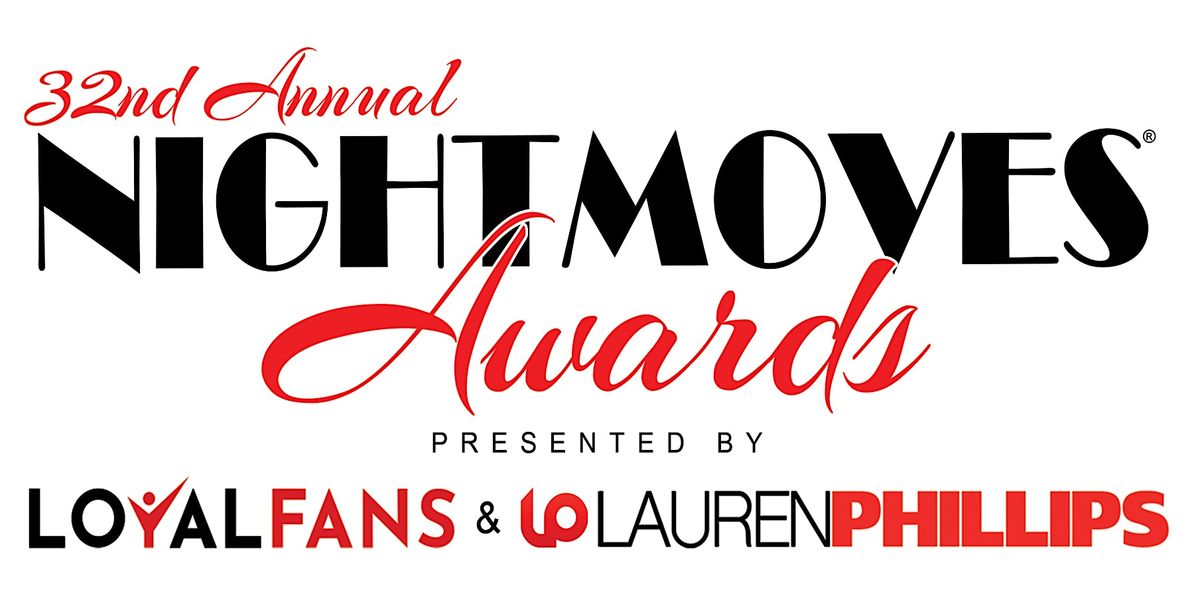 NIGHTMOVES AWARDS NEW DATES!