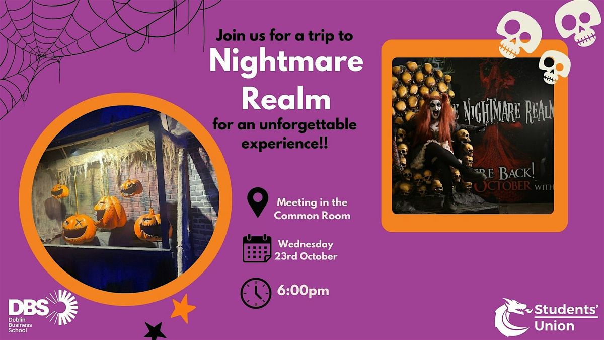 Trip to The Nightmare Realm