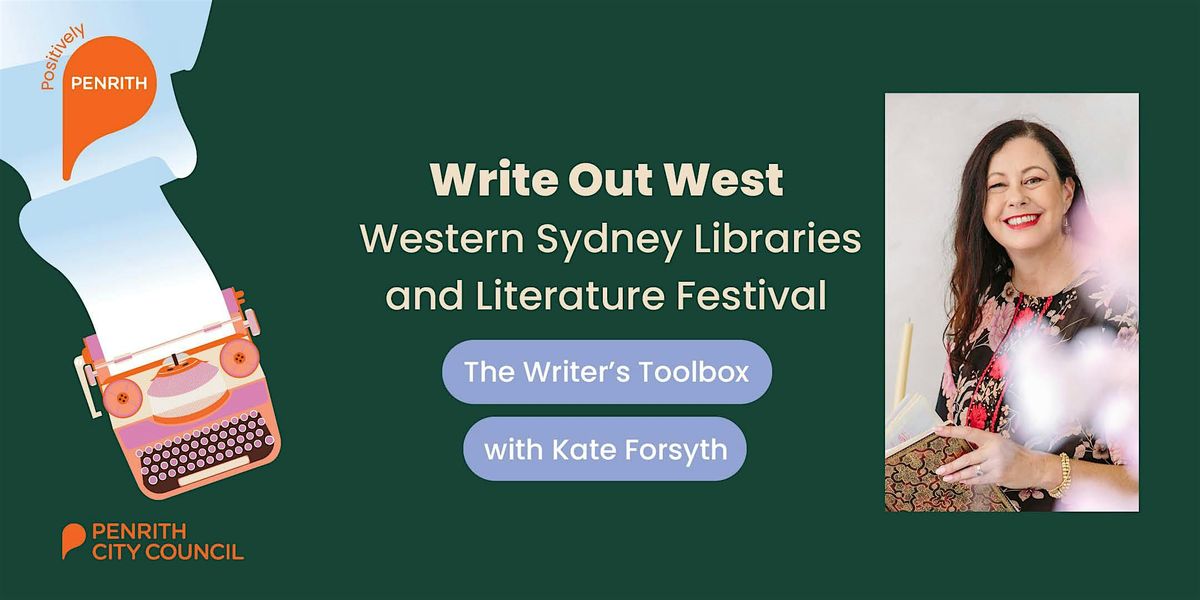 The Writer\u2019s Toolbox with Kate Forsyth