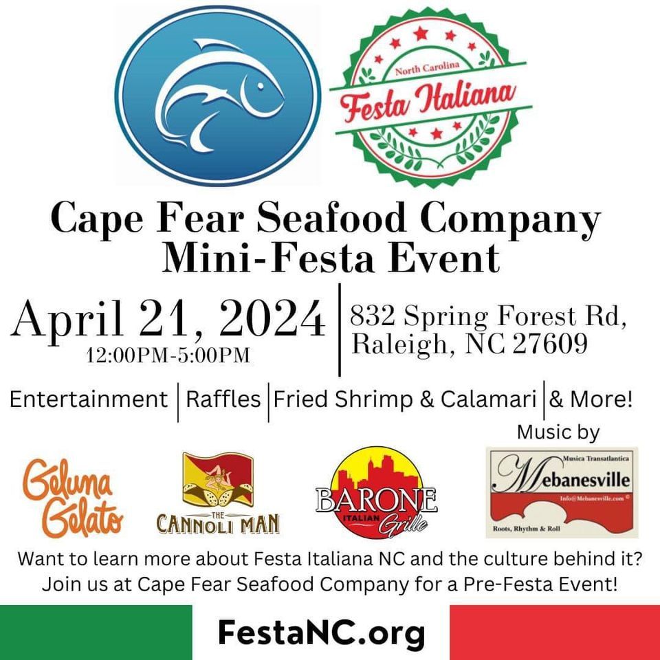 WEATHER-CANCELED: Mebanesville ... e ... "la Festa Mobile" ... @Cape Fear Seafood!