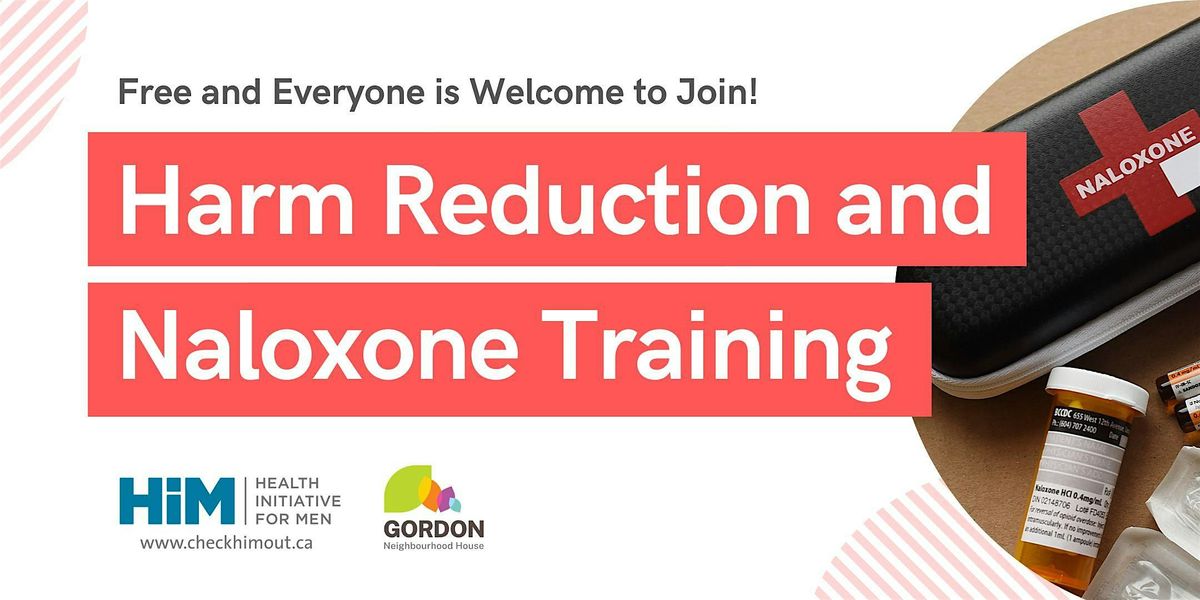 Harm Reduction and Naloxone Training Workshop