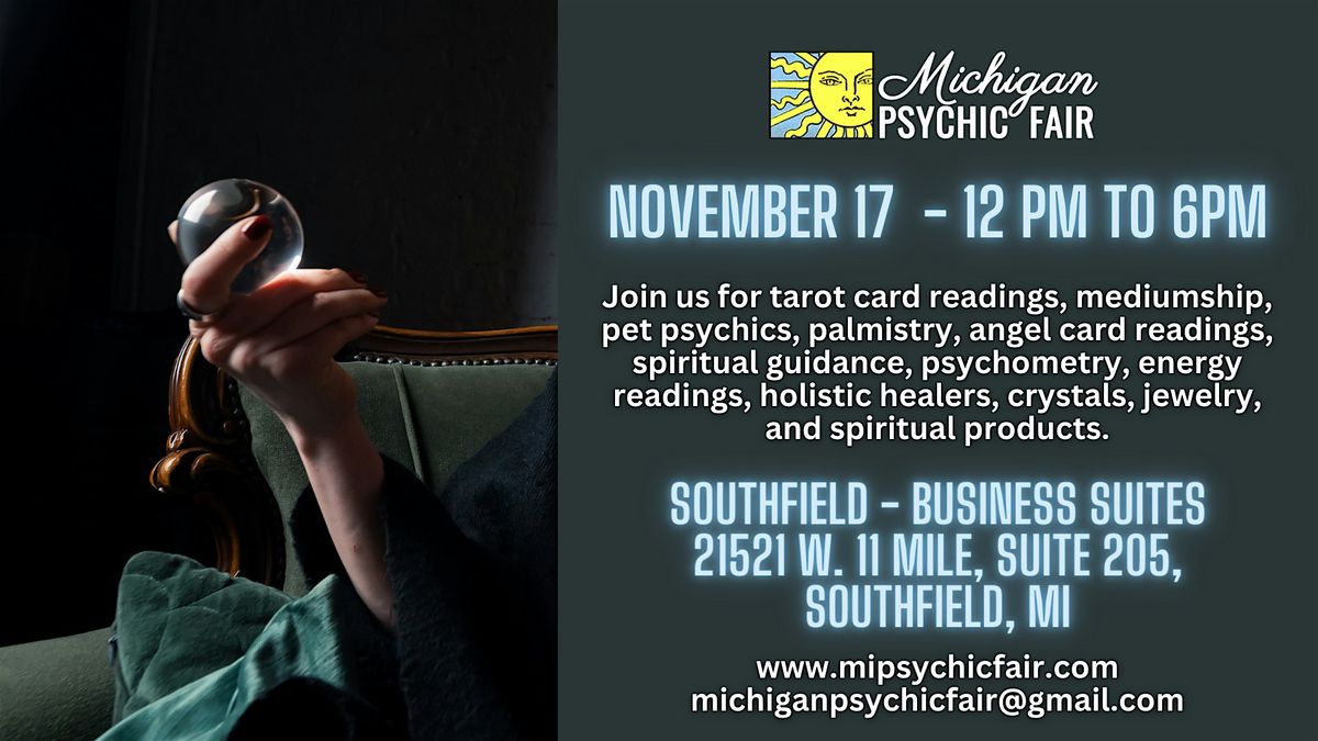 Michigan Psychic Fair  November 17, 2024, Southfield