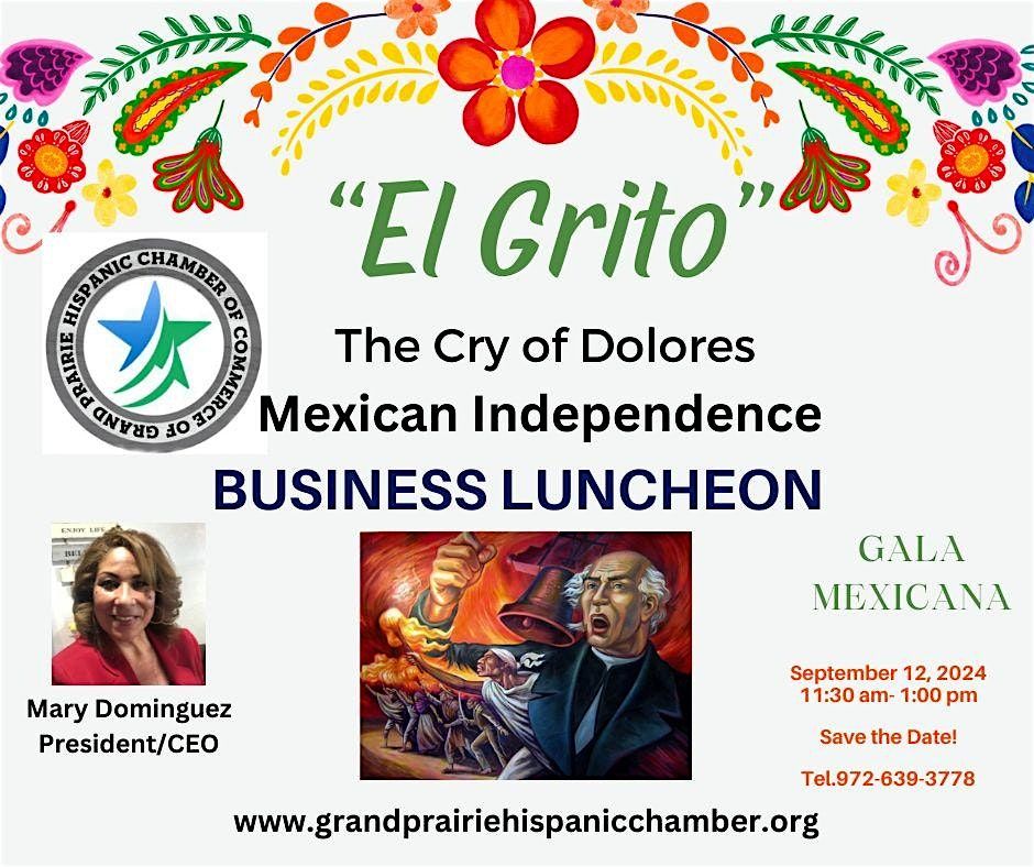 El Grito - Gala Mexicana Business Lunch !