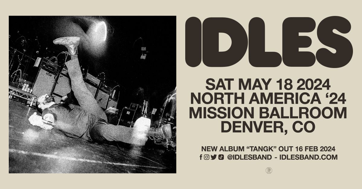 IDLES | Denver (SOLD OUT)