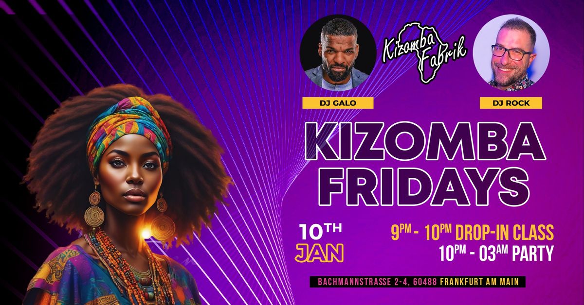 Kizomba Fridays Jan 10th - Dj Galo & Dj Rock