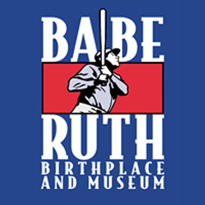 The Babe Ruth Birthplace Museum