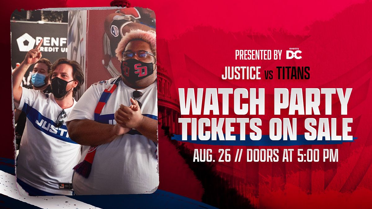 Washington Justice vs Vancouver Titans Watch Party