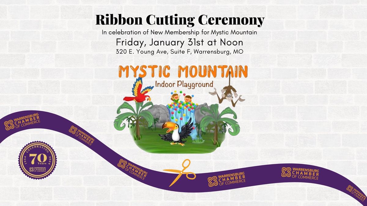 Ribbon Cutting - Mystic Mountain Indoor Playground