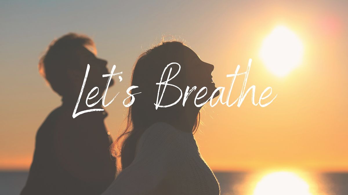 Let's Breathe: The Power of Breath w\/Dr. Wayne