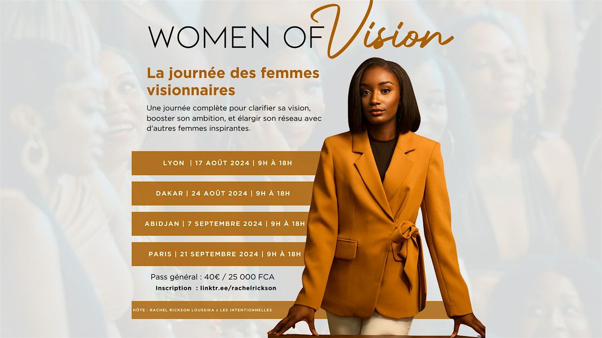 WOMAN OF VISION : La Journ\u00e9e des Femmes Visionnaires ! - PARIS