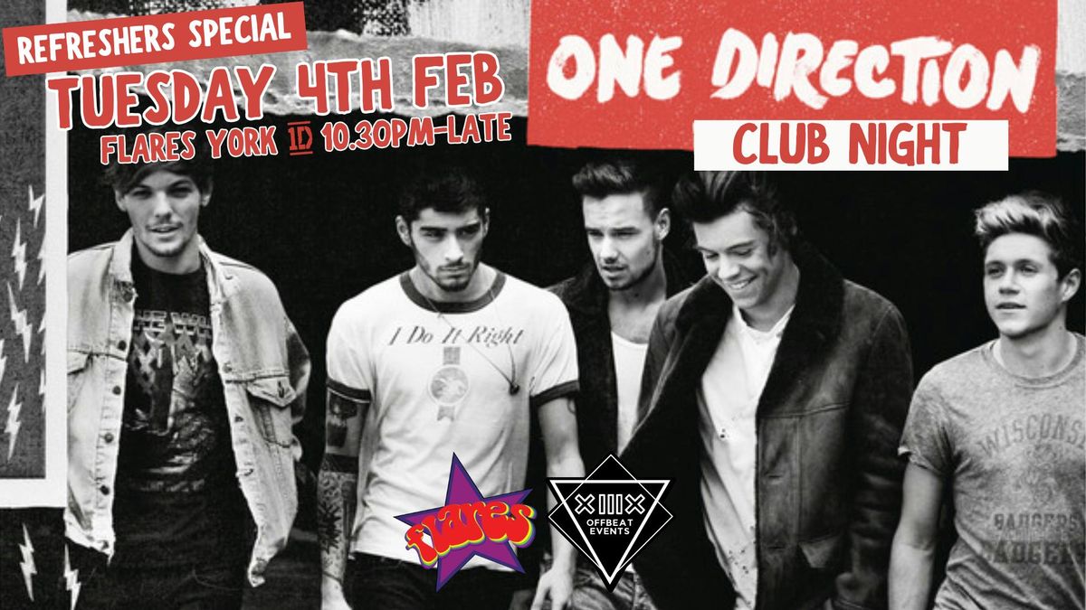 REFRESHERS SPECIAL - ONE DIRECTION CLUB NIGHT 